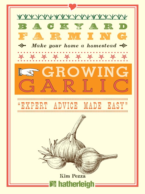 Title details for Growing Garlic by Kim Pezza - Wait list